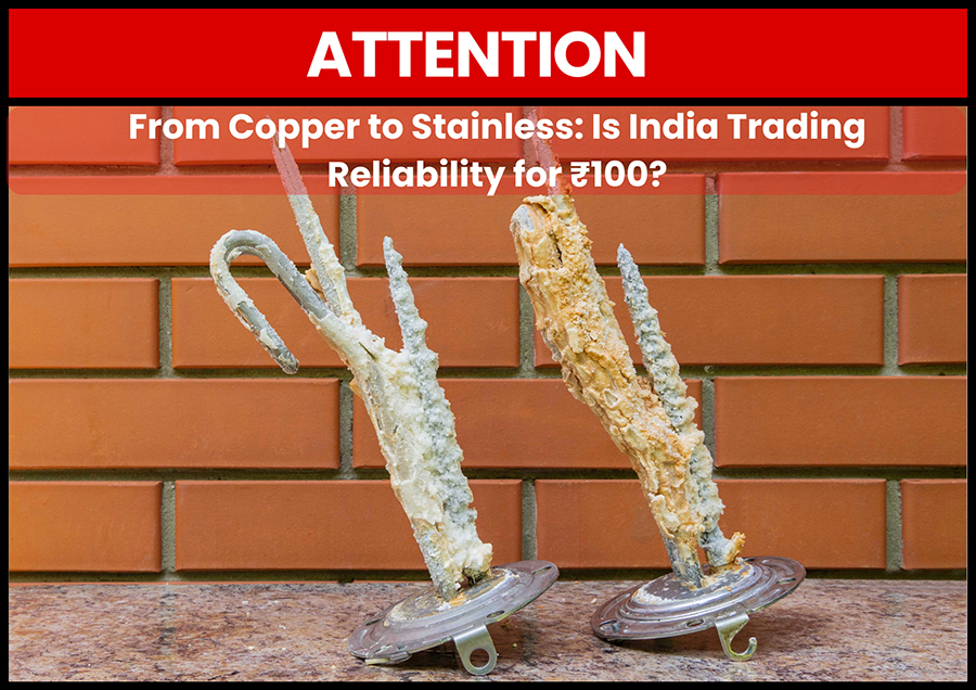 From Copper to Stainless: Is India Trading Reliability for Rs.100